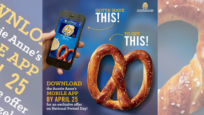 Auntie Anne's free pretzel giveaway will have you in knots