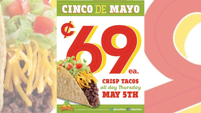 69 cent Crisp Tacos at TacoTime on May 5, 2016