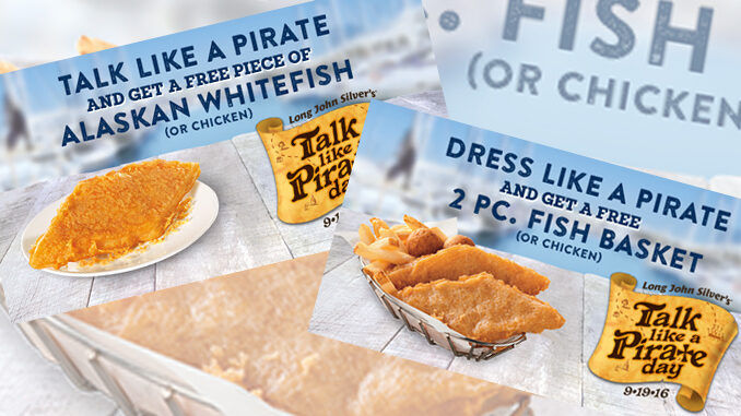 Free Fish At Long John Silver’s On September 19, 2016 – Talk Like A Pirate Day