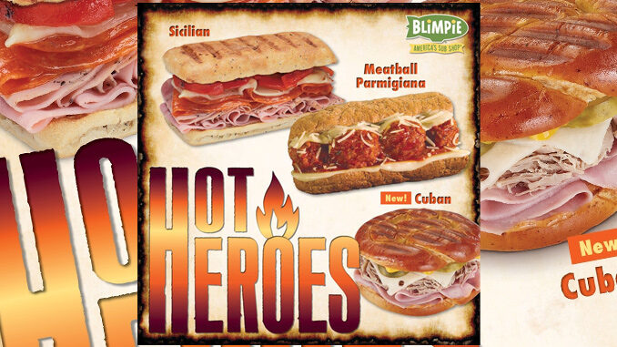Blimpie Introduces New Hearty Hot Hero Subs