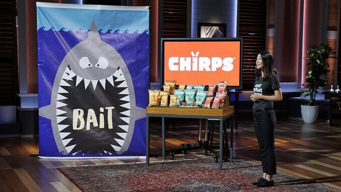 Shark Tank – Chirps Chips Made With Cricket Flour