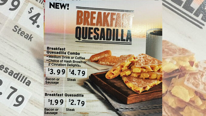 Taco Bell Offers New Breakfast Quesadilla