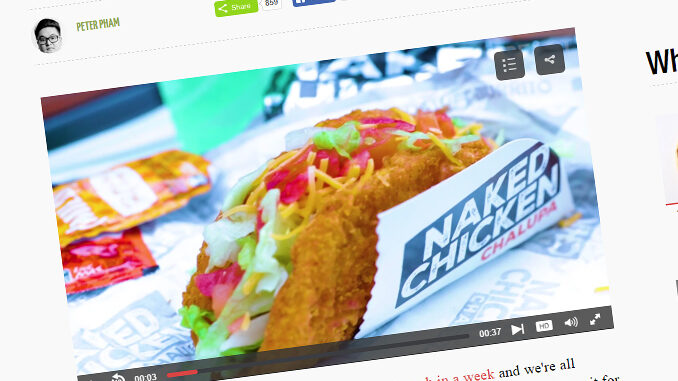 Taco Bell’s New Naked Chicken Chalupa Is PG Rated – Pretty Good