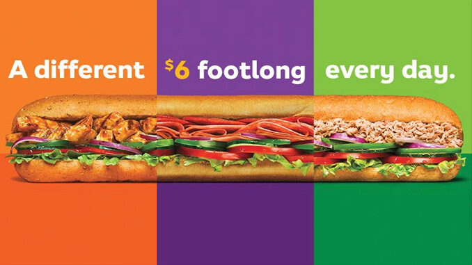 Subway Launches $6 Footlong Sub Of The Day Promotion