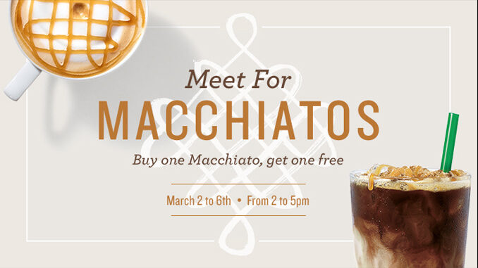 Buy One Macchiato, Get One Free At Starbucks Through March 6, 2017
