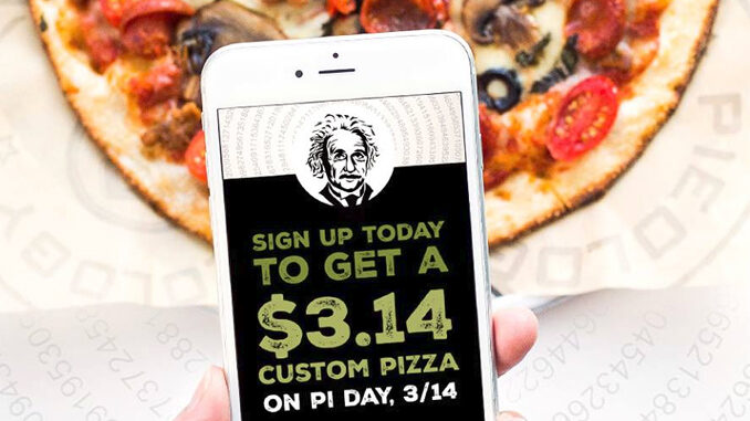 Pieology Offering $3.14 Custom Pizzas On March 14, 2017