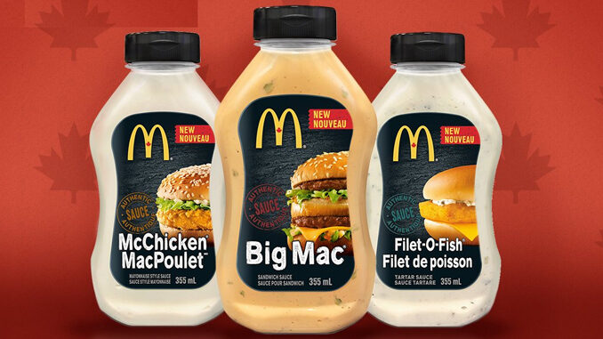 You Can Buy Big Mac Sauce, Filet-O-Fish And McChicken Sauces At Grocery Stores, In Canada