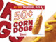 50-Cent Corn Dogs At Sonic On May 4, 2017