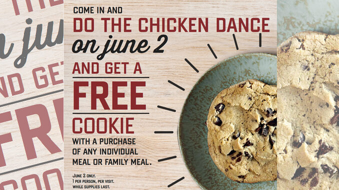 Free Cookie At Boston Market On June 2, 2017 When You Do The Chicken Dance