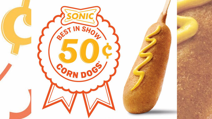 50-Cent Corn Dogs At Sonic On June 22, 2017