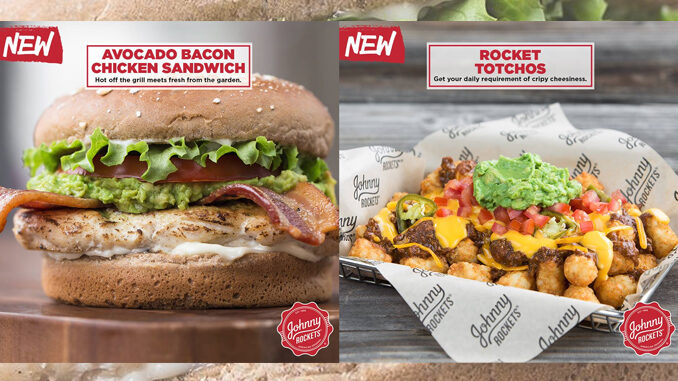 Johnny Rockets Introduces New Avocado Bacon Chicken Sandwich And Rocket Totchos