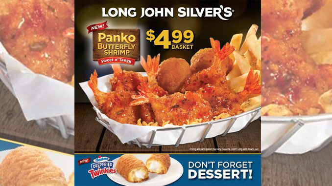 Long John Silver’s Launces New Sweet n’ Tangy Panko Butterfly Shrimp And Deep Fried Twinkies