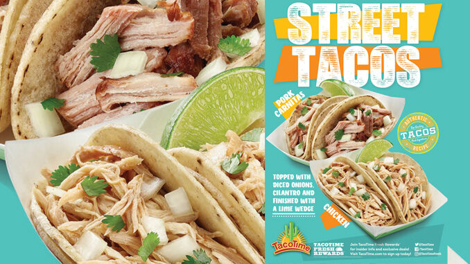 Street Tacos Return To TacoTime Featuring New Shredded Chicken