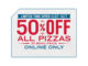 50% Off All Pizzas Ordered Online At Domino’s Through December 7, 2017