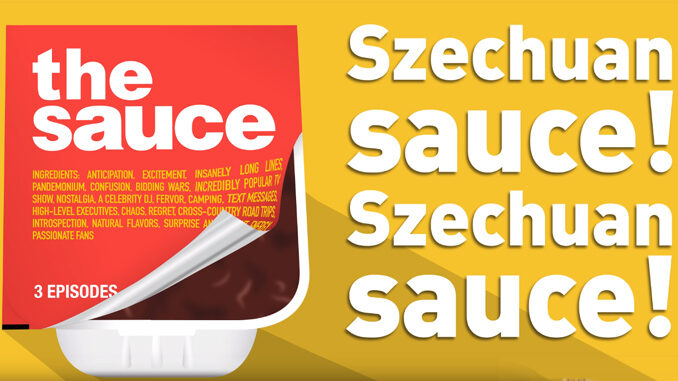 McDonald’s Szechuan Sauce Returns On February 26, 2018
