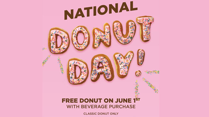 Free Classic Donut With Drink Purchase At Dunkin’ Donuts On June 1, 2018