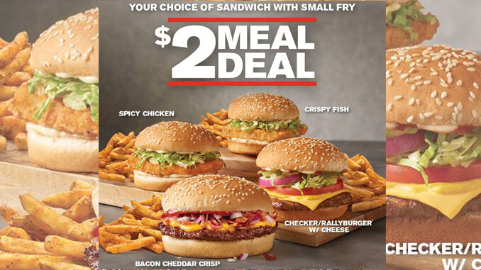 The $2 Meal Deal Is Back At Checkers And Rally’s