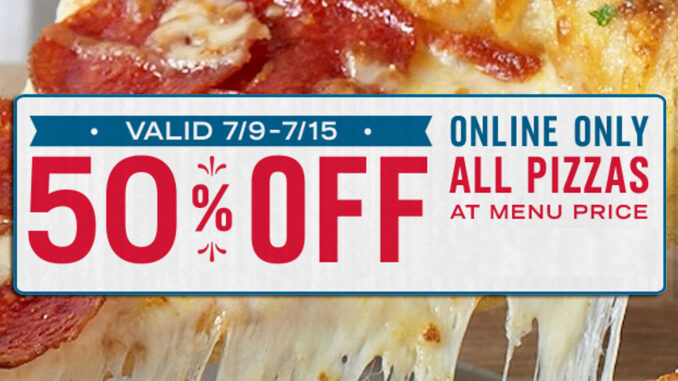 50% Off All Pizzas Ordered Online At Domino’s Through July 15, 2018