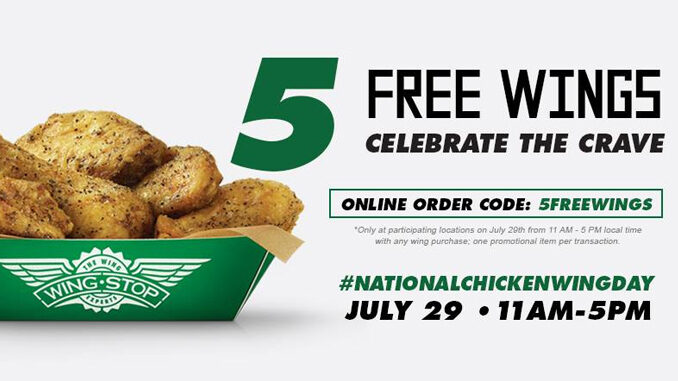 Here’s How To Score 5 Free Wings At Wingstop On July 29, 2018