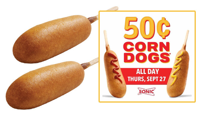 50-Cent Corn Dogs At Sonic On September 27, 2018