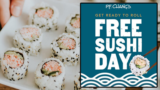 Free Sushi Day At P.F. Chang's On September 20, 2018