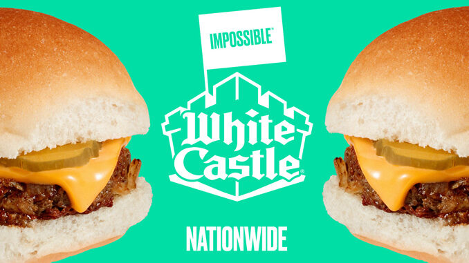 White Castle Launches The Plant-Based Impossible Slider Nationwide