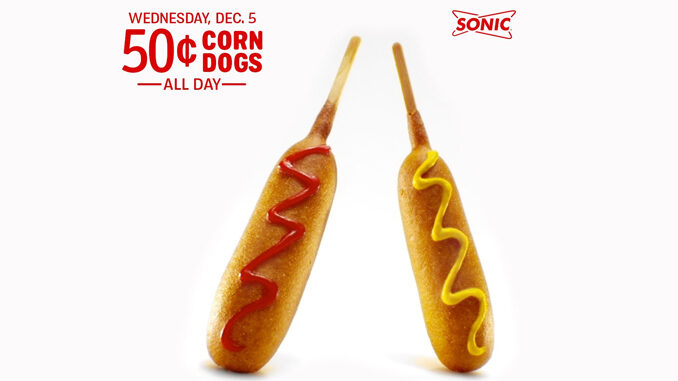 50-Cent Corn Dogs At Sonic On December 5, 2018