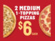 Papa John’s Offers 2 Medium 1-Topping Pizzas For $6 Each