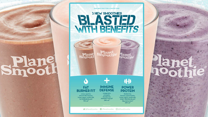 Planet Smoothie Kicks Off 2019 With Three New 'Blasted With Benefits' Smoothies