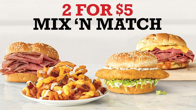 Arby’s 2 For $5 Mix 'N Match Deal Is Back For A Limited Time