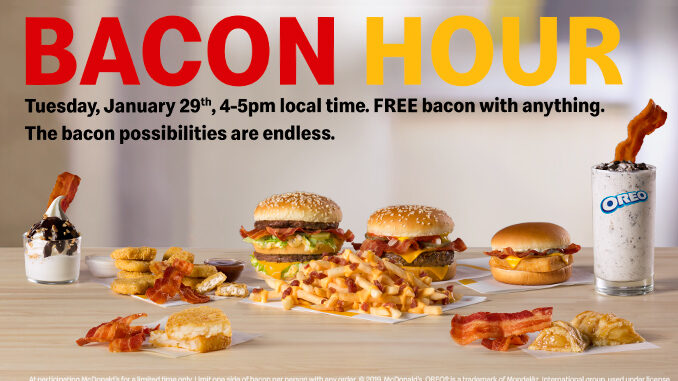 McDonald’s Offers Free Bacon With Anything During ‘Bacon Hour’ On January 29, 2019