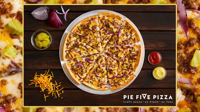 Pie Five Unveils New Double Cheeseburger Pizza