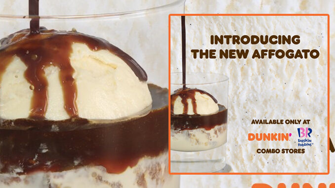 New Italian Dessert Affogato Arrives At Dunkin’ And Baskin-Robbins Combo Stores