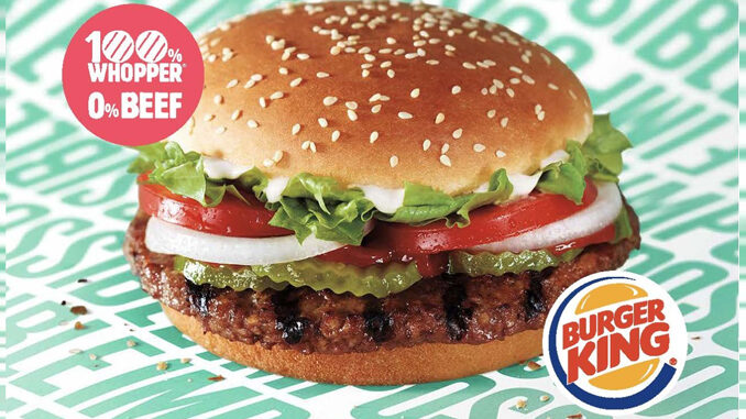 Burger King Launches Impossible Whopper In Three New Markets