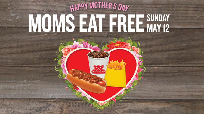 Moms Eat Free At Wienerschnitzel On May 12, 2019