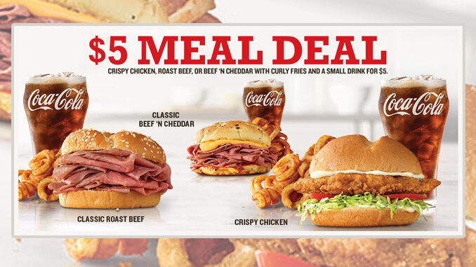 Arby’s Puts Together 3 New $5 Meal Deals