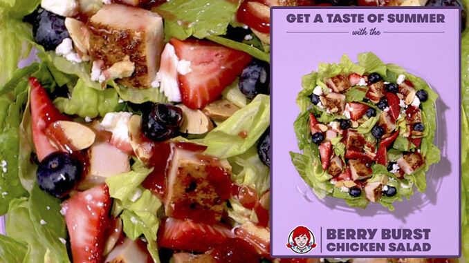 Wendy’s Welcomes Back Berry Burst Chicken Salad