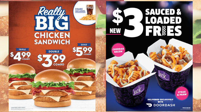 Jack In The Box Launches Really Big Chicken Sandwich Combo Deal And New Cheddar Bacon, And Steak & Parmesan Sauced & Loaded Curly Fries