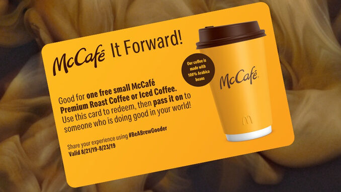 McDonald’s Is Giving Away Coffee As Part Of ‘McCafé It Forward’ Program From August 21 To August 23, 2019