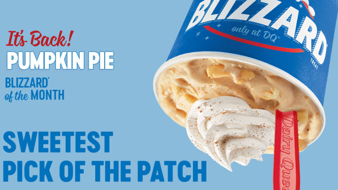 Pumpkin Pie Is Dairy Queen’s Blizzard Of The Month For September 2019