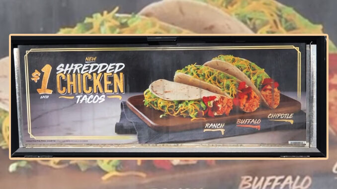 New $1 Shredded Chicken Tacos Spotted At Taco Bell