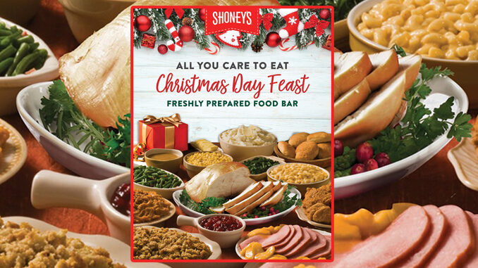 Shoney’s Puts Together All You Care to Eat, Christmas Day Feast On December 25, 2019
