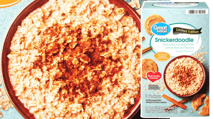 Walmart Is Selling New Limited-Edition Snickerdoodle Oatmeal