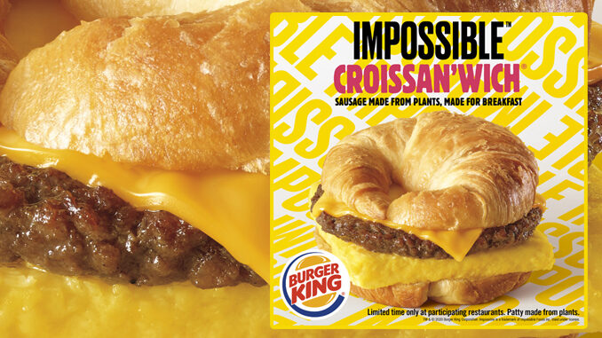 Burger King To Test New Impossible Croissan’wich At These Locations