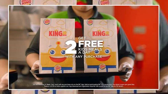 Burger King Offers 2 Free Kids Meals With Any App Purchase From March 23 Through April 6, 2020