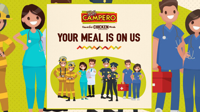 Free Meals For First Responders And Medical Personnel At Pollo Campero Through March 31, 2020