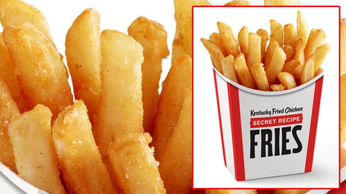 Is KFC Preparing To Lunch Secret Recipe Fries Nationwide?
