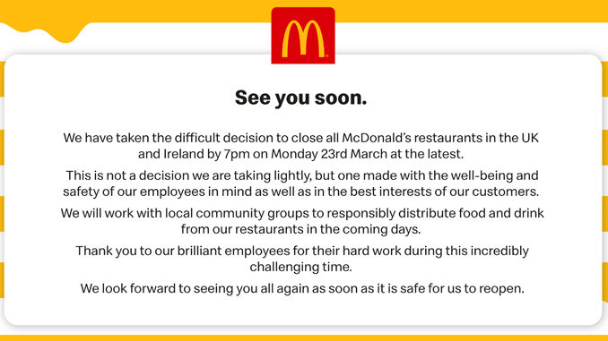 McDonald’s Is Shutting Down Every Restaurant In The UK And Ireland By 7PM Monday, March 23, 2020