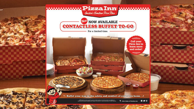 Pizza Inn Adds New Contactless Buffet To Go For Carryout And Delivery