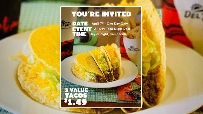Del Taco Offers 3 Value Tacos For $1.49 On April 7, 2020